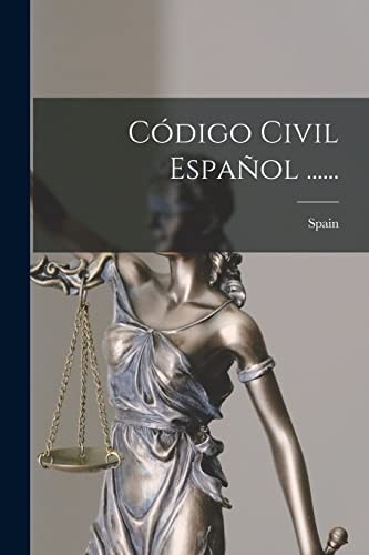 Cover for Código Civil Español ... ...
