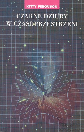 Cover for Czarne dziury w czasoprzestrzeni