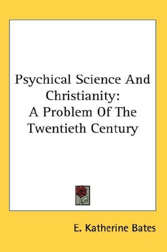 Cover for Psychical Science And Christianity