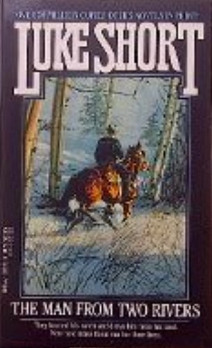 Cover for The Man From Two Rivers