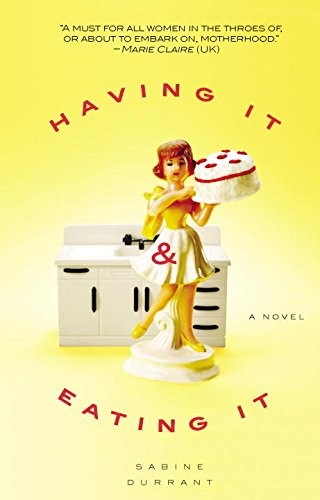 Cover for Having It and Eating It