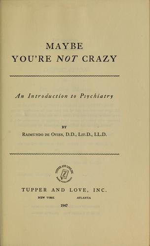 Cover for Maybe you're not crazy