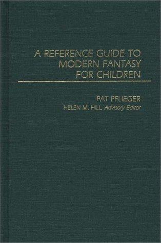 Cover for A Reference guide to modern fantasy for children