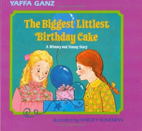 Cover for The biggest littlest birthday cake