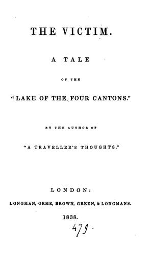 Cover for The victim. By the author of 'A traveller's thoughts'.