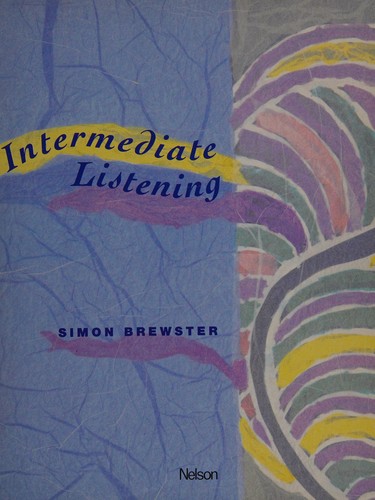 Cover for Intermediate Listening (Nelson Skills Programme - Listening Skills)