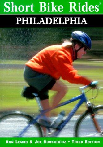 Cover for Short bike rides in and around Philadelphia