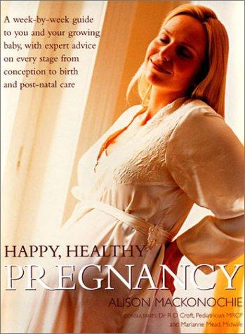 Cover for Happy, Healthy Pregnancy
