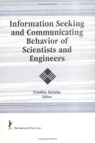 Cover for Information seeking and communicating behavior of scientists and engineers