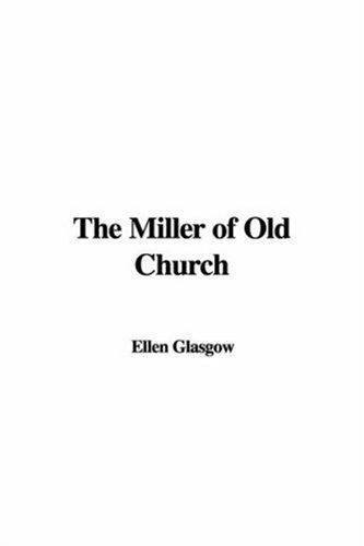Cover for The Miller of Old Church