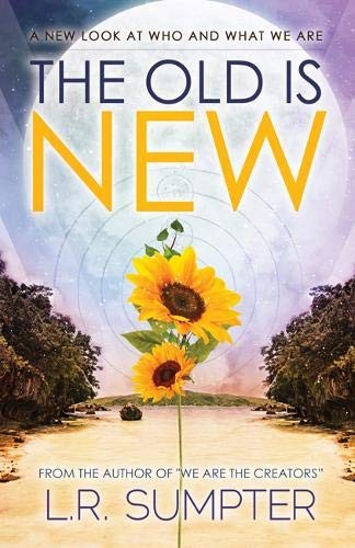 Cover for The Old is New
