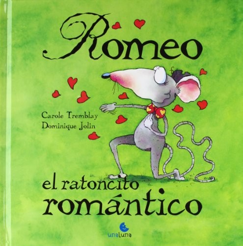 Cover for Romeo, el ratoncito romantico