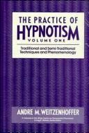 Cover for Two Volume Set, The Practice of Hypnotism