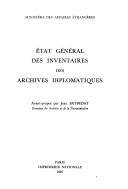 Cover for Etat général des inventaires des archives diplomatiques