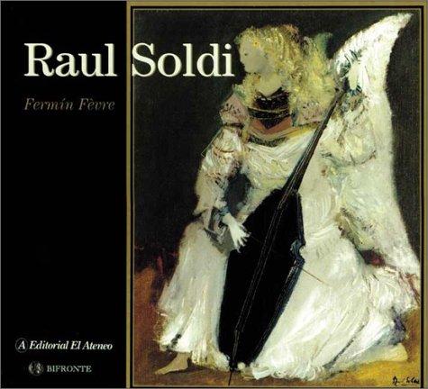 Cover for Raul Soldi (Tesoros De La Pintura Argentina)