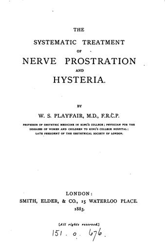 Cover for The systematic treatment of nerve prostration and hysteria