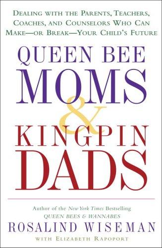 Cover for Queen bee moms & kingpin dads