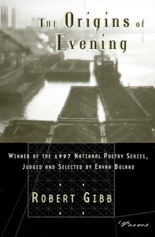 Cover for The Origins of Evening (National Poetry Series Books)