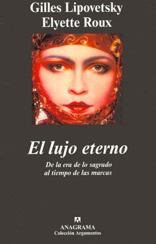 Cover for El Lujo Eterno