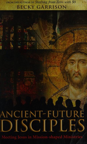 Cover for Ancient future disciples