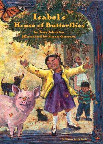 Cover for Isabel's House of Butterflies, pb (Sierra Club Books (Sierra))