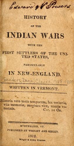 Cover for A history of the Indian wars with the first settlers of the United States, particularly in New-England.