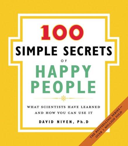 Cover for 100 Simple Secrets of Happy People, The