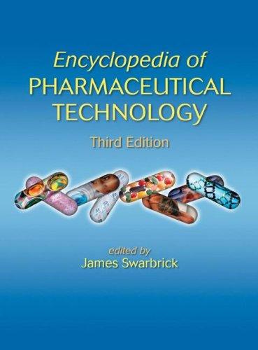 Cover for Encyclopedia of Pharmaceutical Technology, Third Edition  - 6 Volume Set (Print) (Encyclopedia of Pharmaceutical Technology)