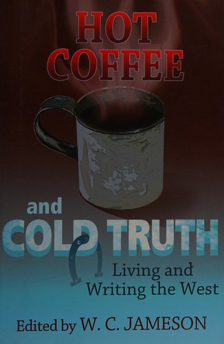 Cover for Hot coffee and cold truth