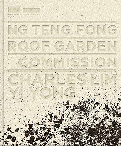 Cover for Ng Teng Fong Roof Garden Commission