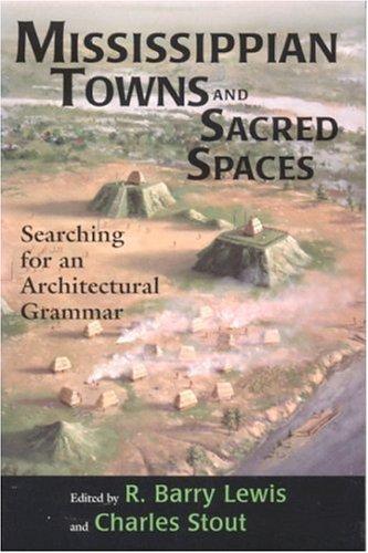 Cover for Mississippian towns and sacred spaces