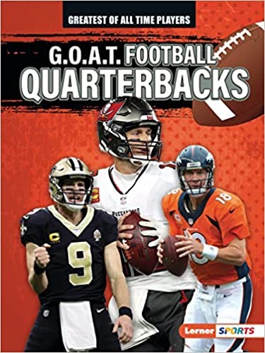 Cover for G. O. A. T. Football Quarterbacks