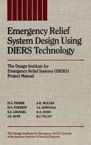 Cover for Emergency Relief System Design Using DIERS Technology