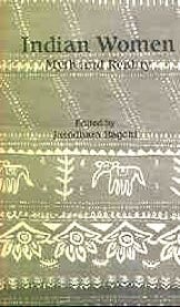 Cover for Indian Women ; Myth and Reality