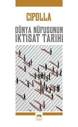 Cover for Dunya Nufusunun Iktisat Tarihi