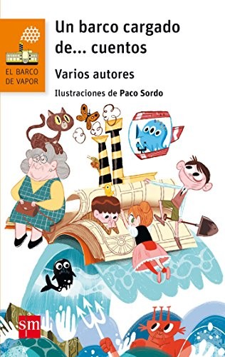 Cover for Un barco cargado de... cuentos