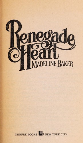 Cover for Renegade Heart