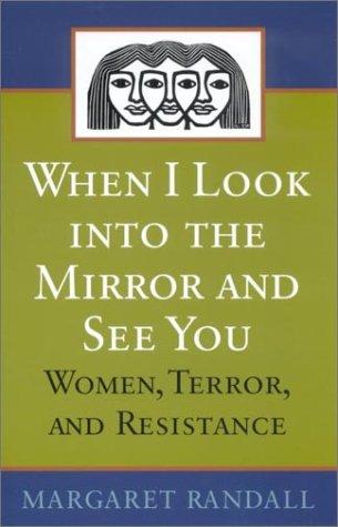 Cover for When I Look into the Mirror and See You