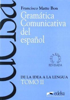 Cover for Gramatica Comunicativa del Español Tomo II