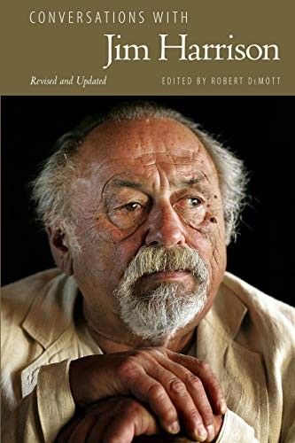 Cover for Conversations with Jim Harrison, Revised and Updated