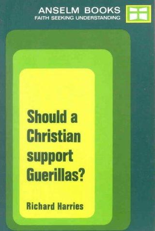 Cover for Should a Christian Support Guerillas? P (Anselm)