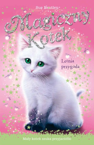 Cover for Magiczny kotek. Letnia przygoda