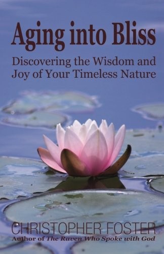 Cover for Aging into Bliss