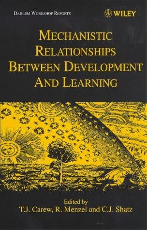 Cover for Mechanistic Relationships Between Development and Learning (Dahlem Workshop Reports-(LS) Life Sciences)