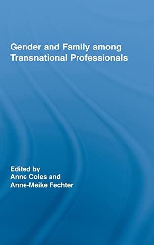 Cover for Gender and family among transnational professionals