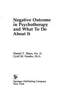 Cover for Negative outcome in psychotherapy and what to do about it