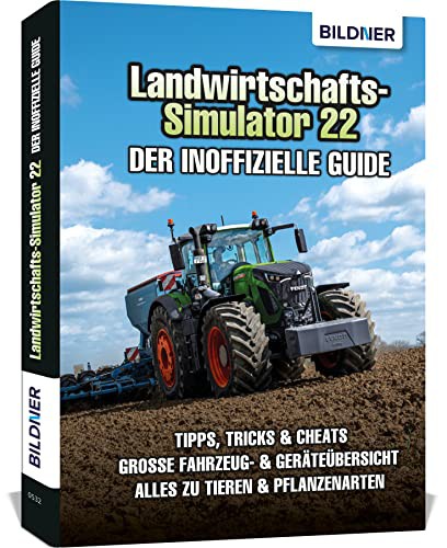 Cover for Landwirtschaftssimulator 22 - Der inoffizielle Guide