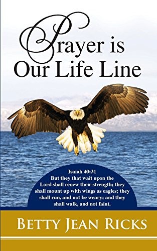 Cover for Prayer is Our Life Line
