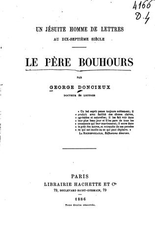 Cover for Un jésuite, homme de lettres au dix-septième siècle: Le père Bouhours