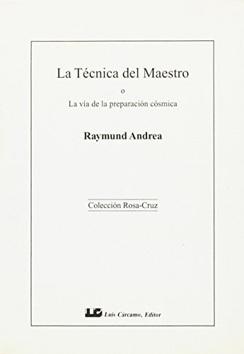 Cover for La Técnica del Maestro